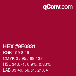 Color code: HEX #9F0831 | qconv.com