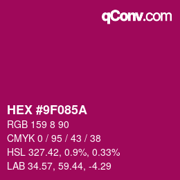 Color code: HEX #9F085A | qconv.com