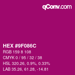 Color code: HEX #9F086C | qconv.com
