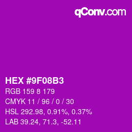 Color code: HEX #9F08B3 | qconv.com