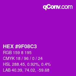 Color code: HEX #9F08C3 | qconv.com