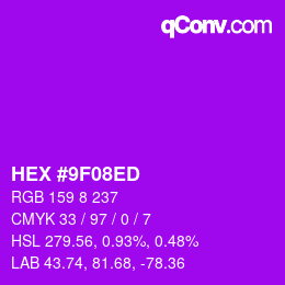 カラーコード: HEX #9F08ED | qconv.com