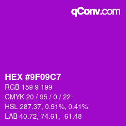 Color code: HEX #9F09C7 | qconv.com
