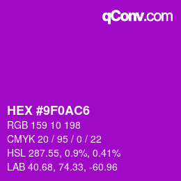 Color code: HEX #9F0AC6 | qconv.com