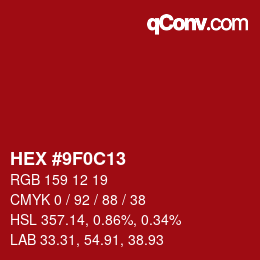 Color code: HEX #9F0C13 | qconv.com