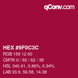 Color code: HEX #9F0C3C | qconv.com