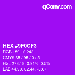 Color code: HEX #9F0CF3 | qconv.com