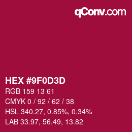 カラーコード: HEX #9F0D3D | qconv.com