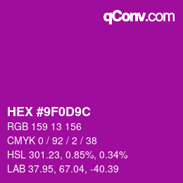 カラーコード: HEX #9F0D9C | qconv.com