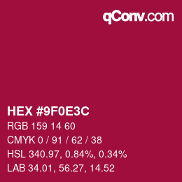 カラーコード: HEX #9F0E3C | qconv.com
