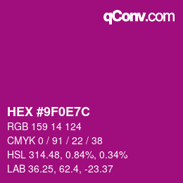 カラーコード: HEX #9F0E7C | qconv.com