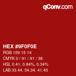 Color code: HEX #9F0F0E | qconv.com