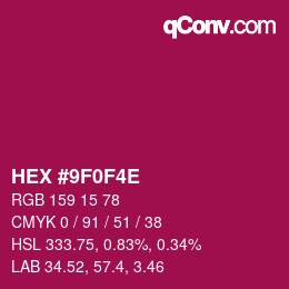 カラーコード: HEX #9F0F4E | qconv.com