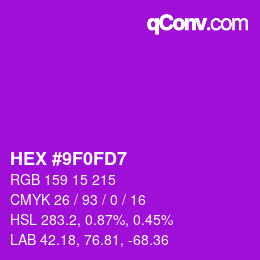 颜色代码: HEX #9F0FD7 | qconv.com