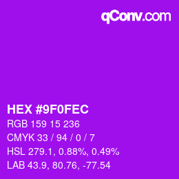 颜色代码: HEX #9F0FEC | qconv.com