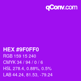 Color code: HEX #9F0FF0 | qconv.com