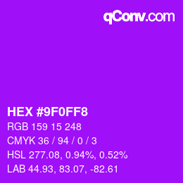 カラーコード: HEX #9F0FF8 | qconv.com