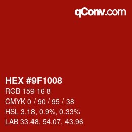 Color code: HEX #9F1008 | qconv.com