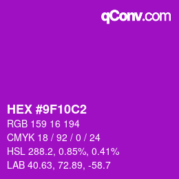 颜色代码: HEX #9F10C2 | qconv.com