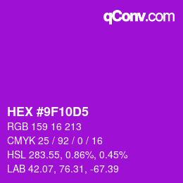 Color code: HEX #9F10D5 | qconv.com