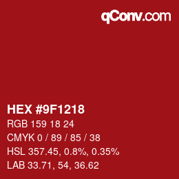Color code: HEX #9F1218 | qconv.com