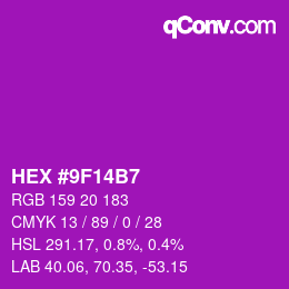 Color code: HEX #9F14B7 | qconv.com