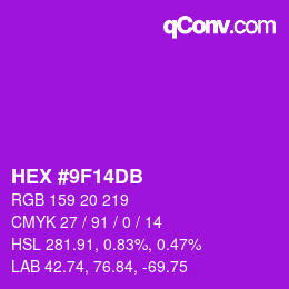 Color code: HEX #9F14DB | qconv.com