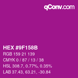 Color code: HEX #9F158B | qconv.com