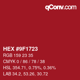 Color code: HEX #9F1723 | qconv.com