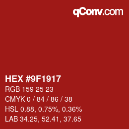 Color code: HEX #9F1917 | qconv.com