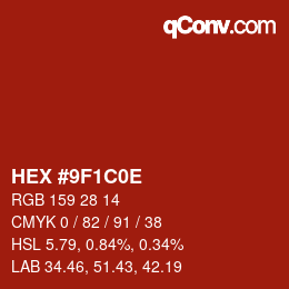 Color code: HEX #9F1C0E | qconv.com