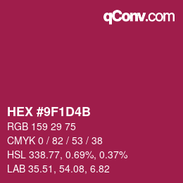 カラーコード: HEX #9F1D4B | qconv.com