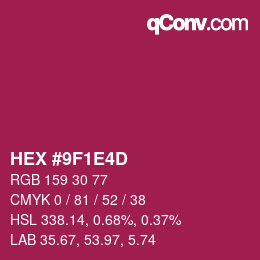 カラーコード: HEX #9F1E4D | qconv.com