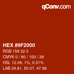 颜色代码: HEX #9F2000 | qconv.com
