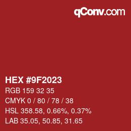 Color code: HEX #9F2023 | qconv.com