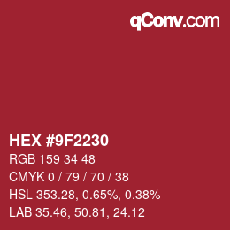 Color code: HEX #9F2230 | qconv.com
