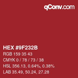 Color code: HEX #9F232B | qconv.com