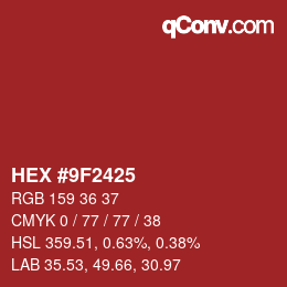 Color code: HEX #9F2425 | qconv.com