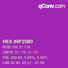 Color code: HEX #9F25B0 | qconv.com