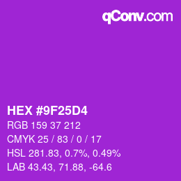 Color code: HEX #9F25D4 | qconv.com