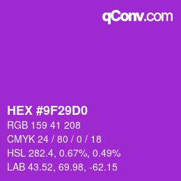 Color code: HEX #9F29D0 | qconv.com