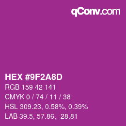カラーコード: HEX #9F2A8D | qconv.com
