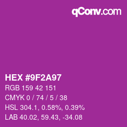カラーコード: HEX #9F2A97 | qconv.com