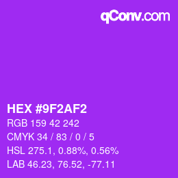 Color code: HEX #9F2AF2 | qconv.com