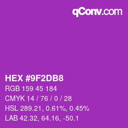颜色代码: HEX #9F2DB8 | qconv.com