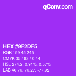 Color code: HEX #9F2DF5 | qconv.com
