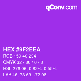 Color code: HEX #9F2EEA | qconv.com