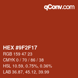 颜色代码: HEX #9F2F17 | qconv.com