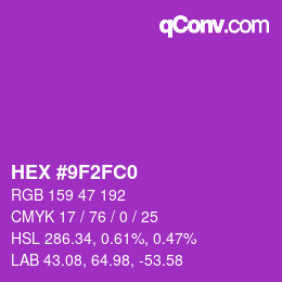 カラーコード: HEX #9F2FC0 | qconv.com