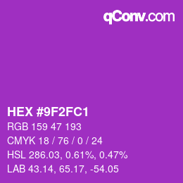 颜色代码: HEX #9F2FC1 | qconv.com